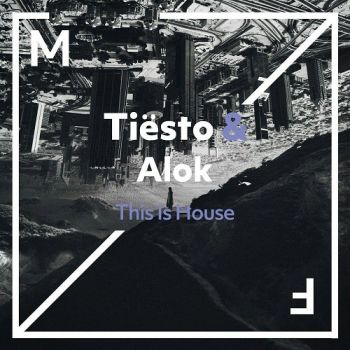دانلود آهنگ جدید Tiesto به نام This Is House