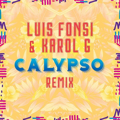 دانلود ریمیکس جدید Luis Fonsi و Karol G بنام Calypso