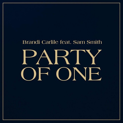 دانلود آهنگ جدید Sam Smith و Brandi Carlile بنام Party of One